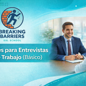 Inglés para Entrevistas de Trabajo (Básico)